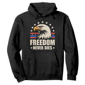 Freedom Never Dies Hoodie Bold Patriotic Eagle Graphic for True American Patriots TS02 Black Print Your Wear