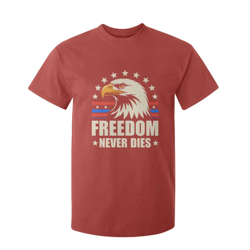 Freedom Never Dies T Shirt For Kid Bold Patriotic Eagle Graphic for True American Patriots TS02 Red Print Your Wear
