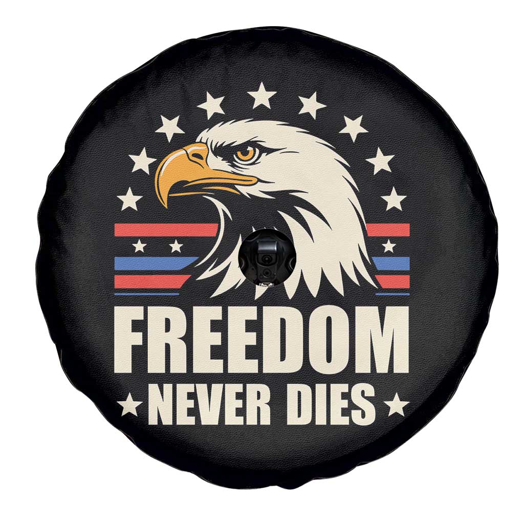 Freedom Never Dies Spare Tire Cover Bold Patriotic Eagle Graphic for True American Patriots TS02 Print Your Wear