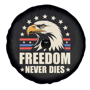 Freedom Never Dies Spare Tire Cover Bold Patriotic Eagle Graphic for True American Patriots TS02 Print Your Wear