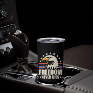 Freedom Never Dies Tumbler Cup Bold Patriotic Eagle Graphic for True American Patriots TS02 Print Your Wear