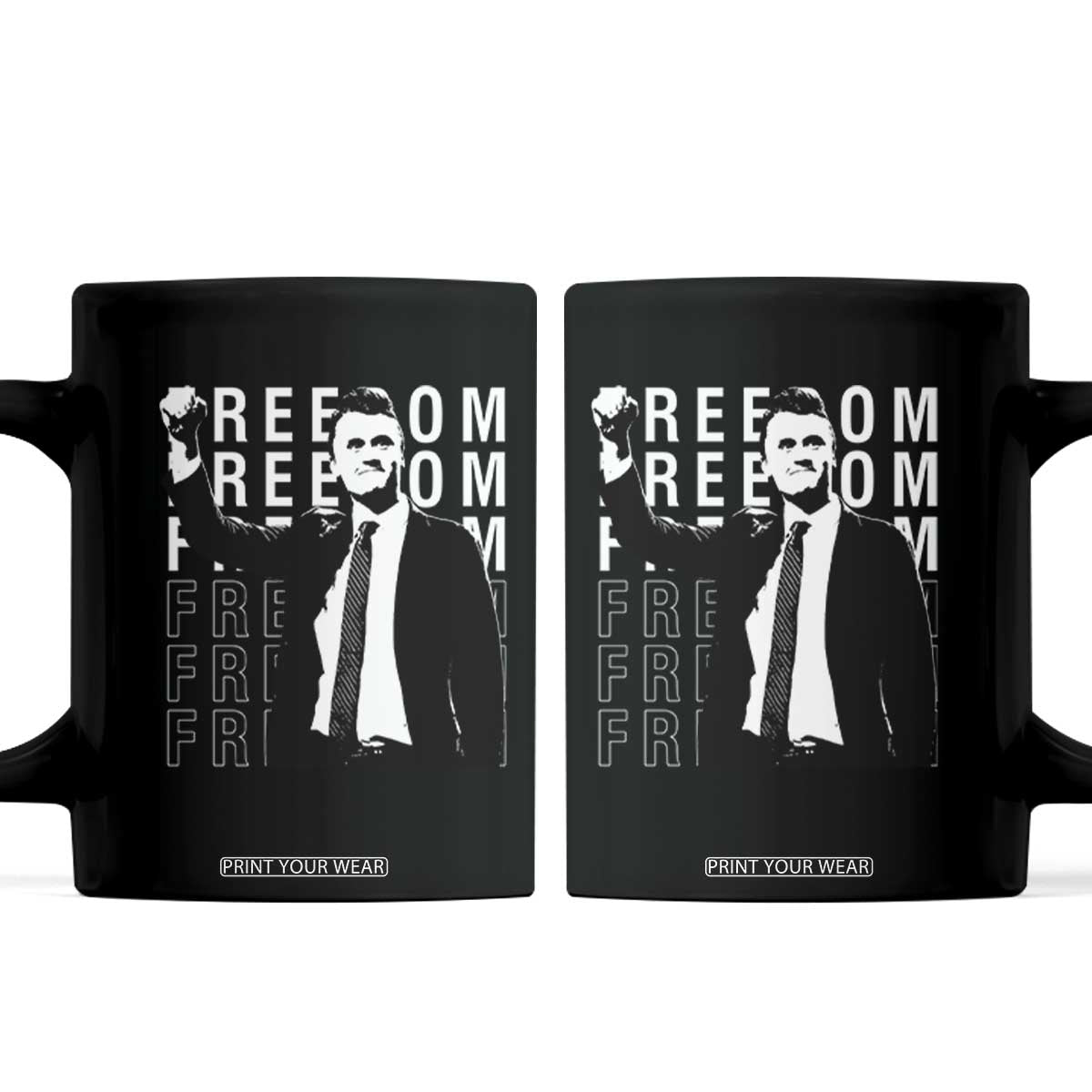 Freedom Charlie Kirk Tribute Coffee Mug A True Patriot Leagacy Memorial TS02 Black Print Your Wear
