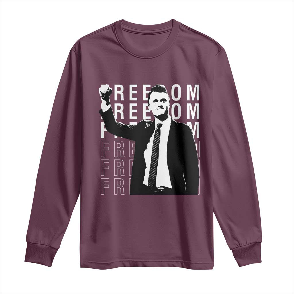 Freedom Charlie Kirk Tribute Long Sleeve Shirt A True Patriot Leagacy Memorial TS02 Maroon Print Your Wear