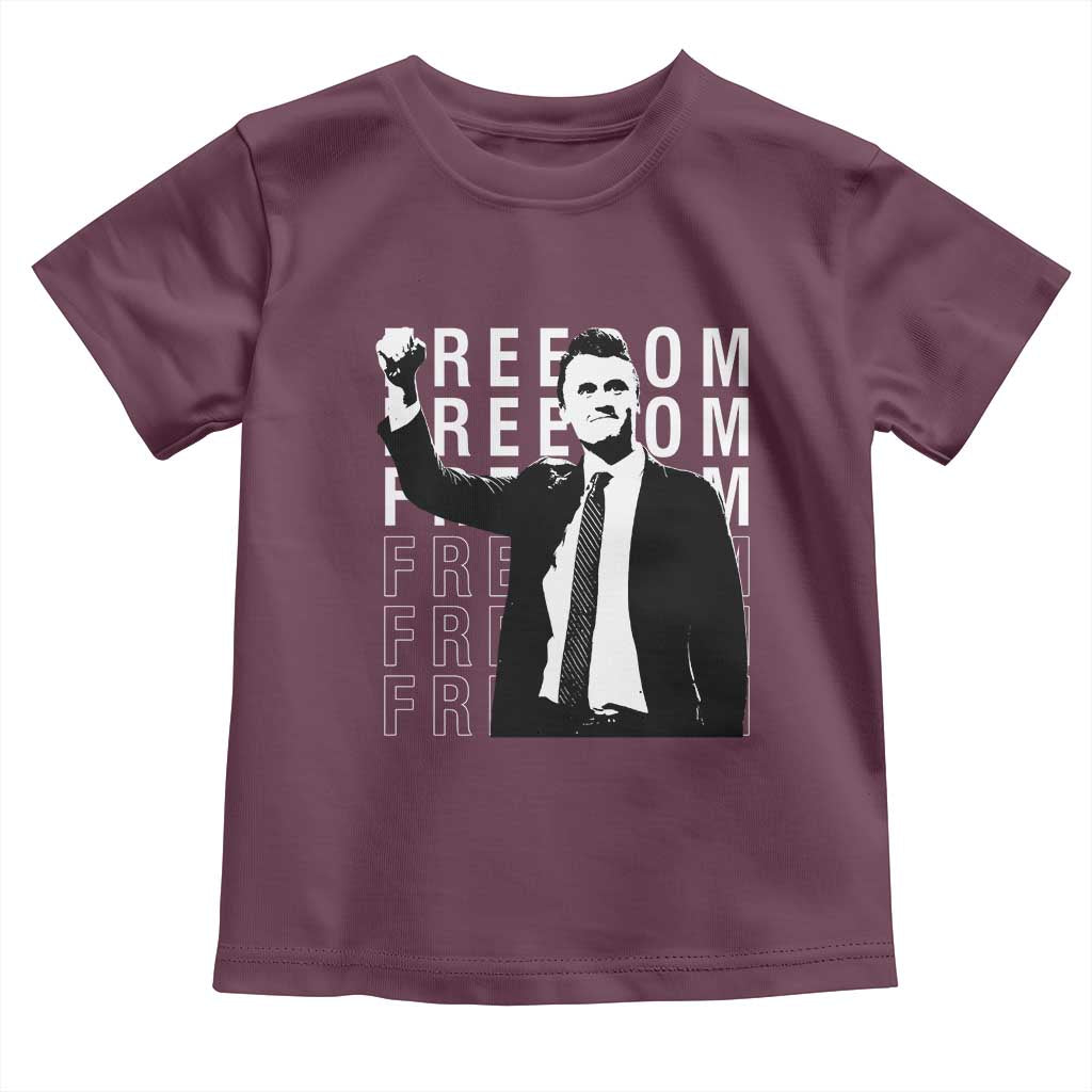Freedom Charlie Kirk Tribute Toddler T Shirt A True Patriot Leagacy Memorial TS02 Maroon Print Your Wear