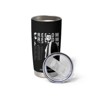 Freedom Charlie Kirk Tribute Tumbler Cup A True Patriot Leagacy Memorial TS02 Print Your Wear