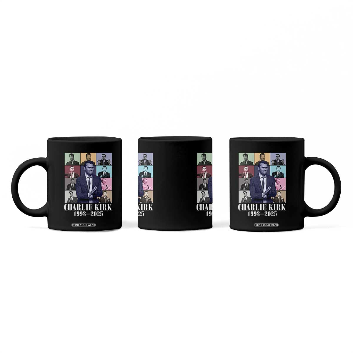 Legacy of Charlie Kirk Coffee Mug 1993 2025 Memorial Pop Art Tribute Graphic TS02 Print Your Wear