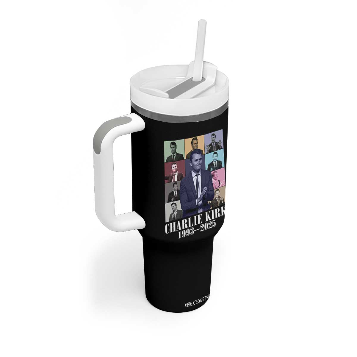 Legacy of Charlie Kirk Tumbler With Handle 1993 2025 Memorial Pop Art Tribute Graphic TS02 Print Your Wear