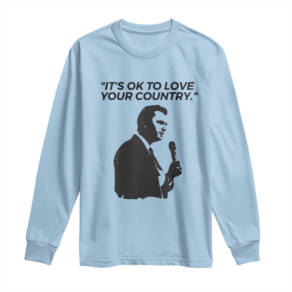 Patriotic Freedom Charlie Kirk Legacy Long Sleeve Shirt Its OK to Love Your Country TS02 Light Blue Print Your Wear