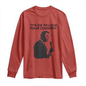Patriotic Freedom Charlie Kirk Legacy Long Sleeve Shirt Its OK to Love Your Country TS02 Red Print Your Wear
