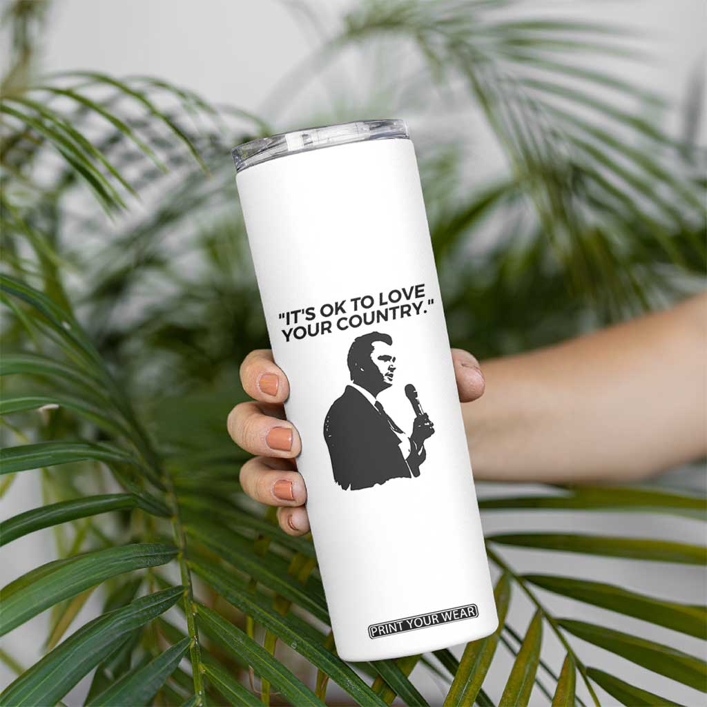 Patriotic Freedom Charlie Kirk Legacy Skinny Tumbler Its OK to Love Your Country TS02 Print Your Wear