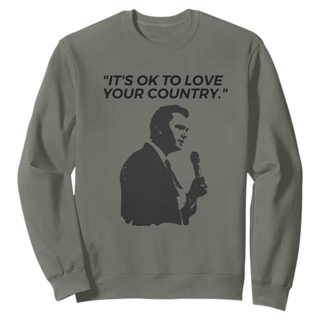 Patriotic Freedom Charlie Kirk Legacy Sweatshirt Its OK to Love Your Country TS02 Military Green Print Your Wear
