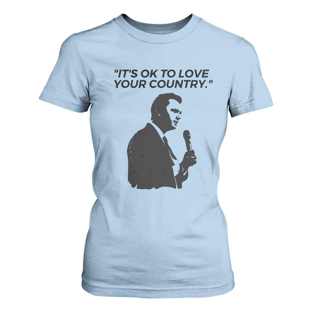 Patriotic Freedom Charlie Kirk Legacy T Shirt For Women Its OK to Love Your Country TS02 Light Blue Print Your Wear