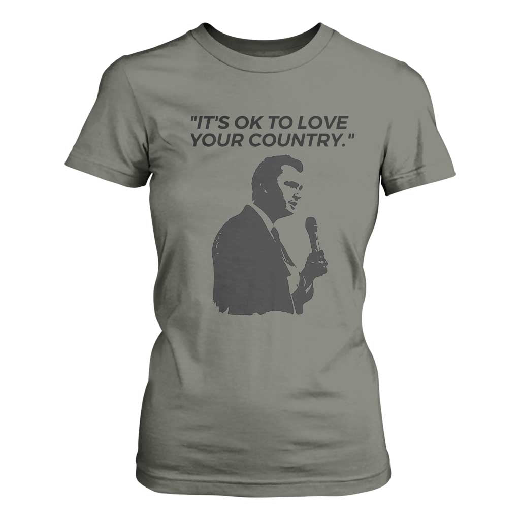 Patriotic Freedom Charlie Kirk Legacy T Shirt For Women Its OK to Love Your Country TS02 Military Green Print Your Wear