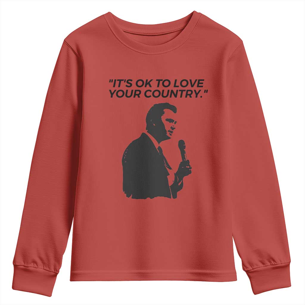 Patriotic Freedom Charlie Kirk Legacy Youth Sweatshirt Its OK to Love Your Country TS02 Red Print Your Wear