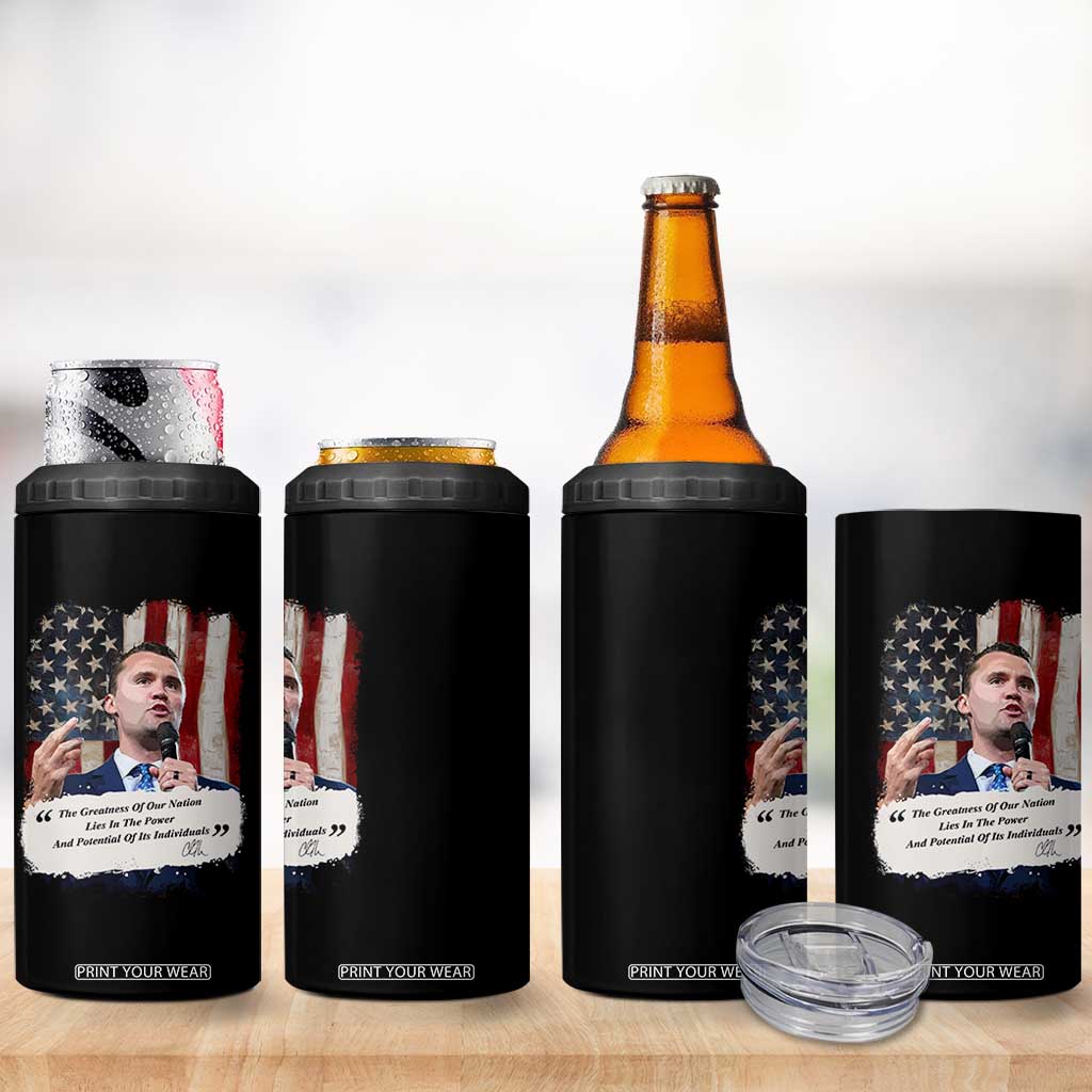 Patriotic Charlie Kirk Legacy 4 in 1 Can Cooler Tumbler The Greatness of America Power of the People TS02 Print Your Wear