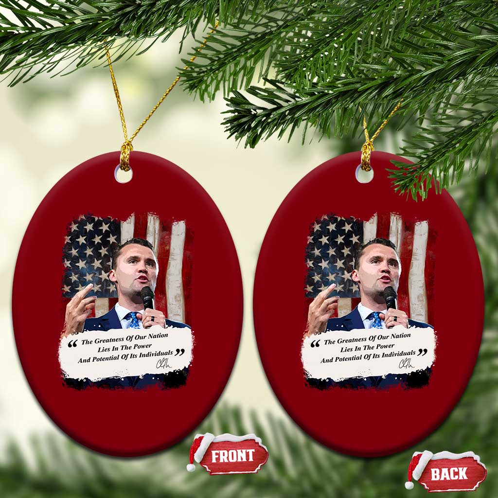 Patriotic Charlie Kirk Legacy Ceramic Ornament The Greatness of America Power of the People TS02 Print Your Wear