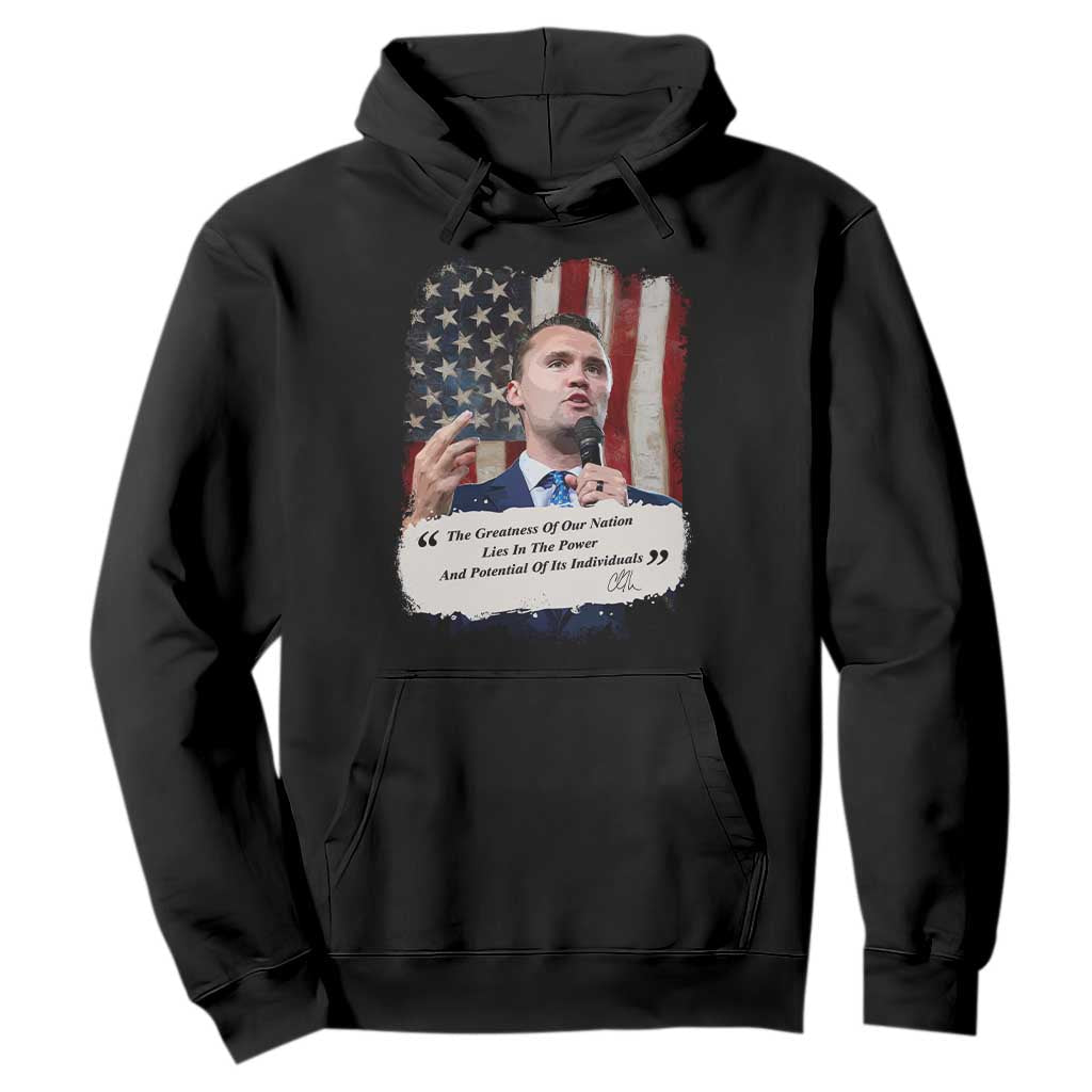 Patriotic Charlie Kirk Legacy Hoodie The Greatness of America Power of the People TS02 Black Print Your Wear
