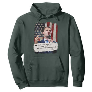 Patriotic Charlie Kirk Legacy Hoodie The Greatness of America Power of the People TS02 Dark Forest Green Print Your Wear