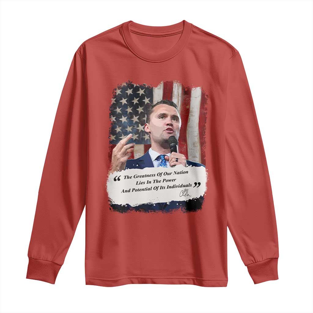 Patriotic Charlie Kirk Legacy Long Sleeve Shirt The Greatness of America Power of the People TS02 Red Print Your Wear