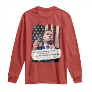 Patriotic Charlie Kirk Legacy Long Sleeve Shirt The Greatness of America Power of the People TS02 Red Print Your Wear