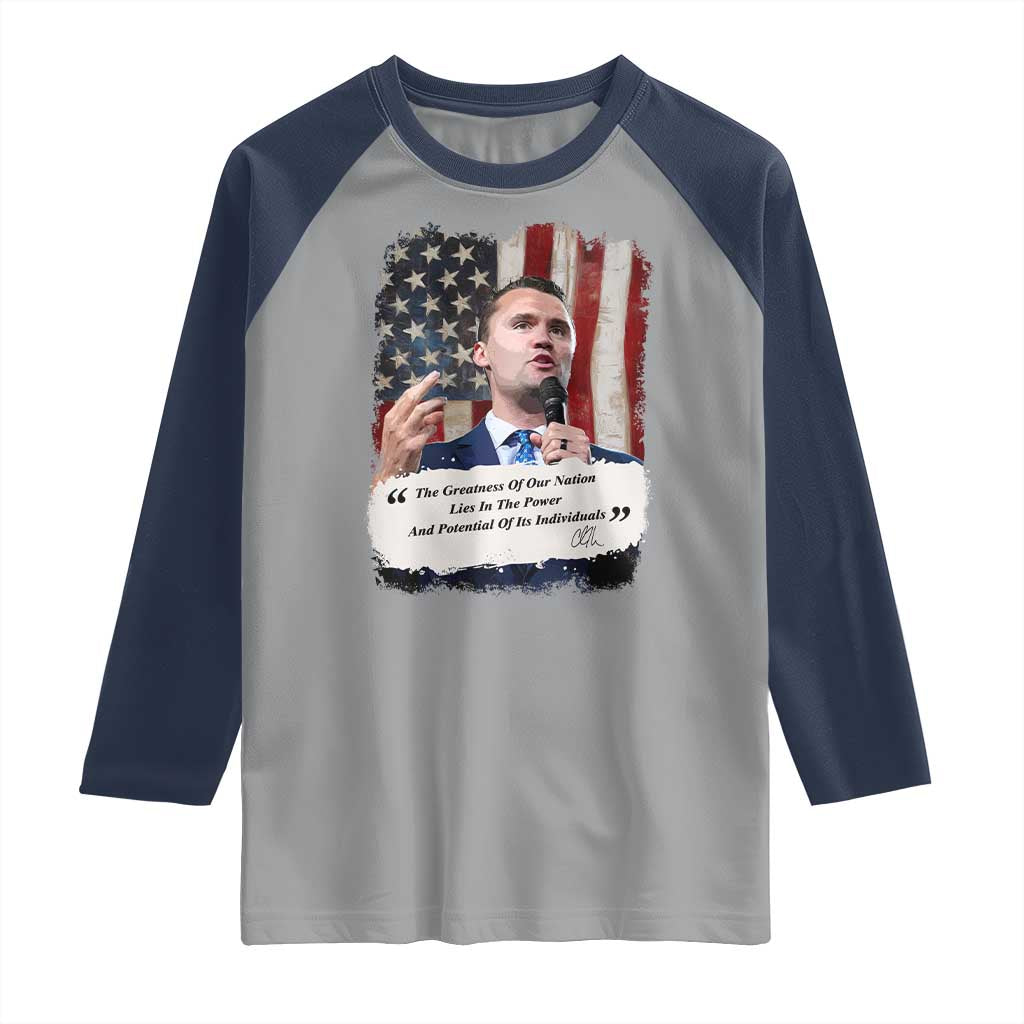 Patriotic Charlie Kirk Legacy Raglan Shirt The Greatness of America Power of the People TS02 Sport Gray Navy Print Your Wear