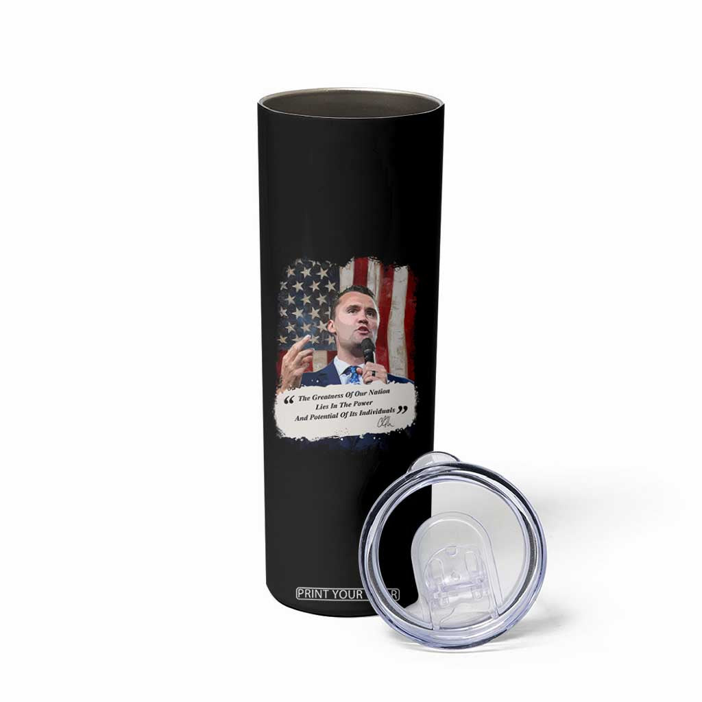 Patriotic Charlie Kirk Legacy Skinny Tumbler The Greatness of America Power of the People TS02 Print Your Wear