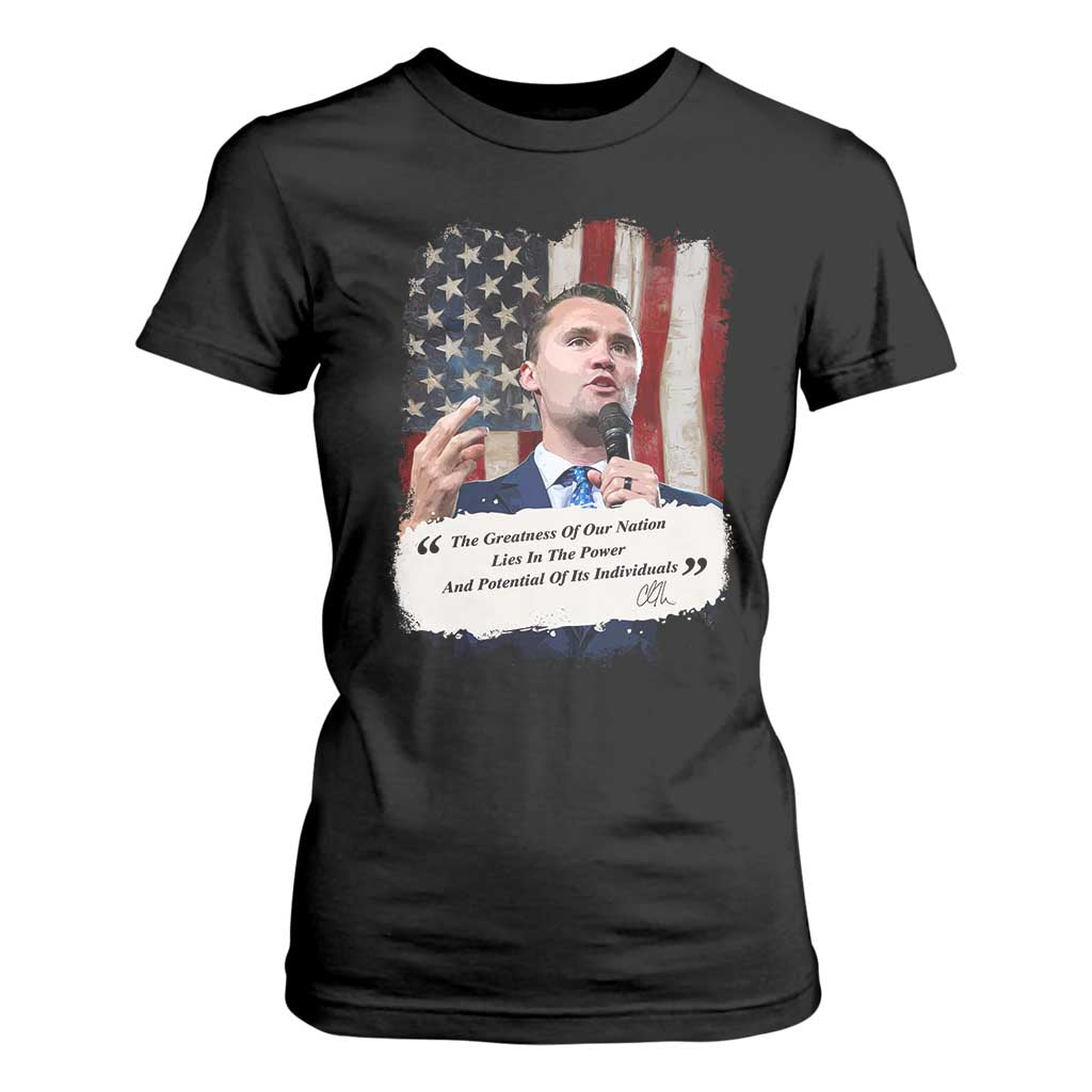 Patriotic Charlie Kirk Legacy T Shirt For Women The Greatness of America Power of the People TS02 Black Print Your Wear