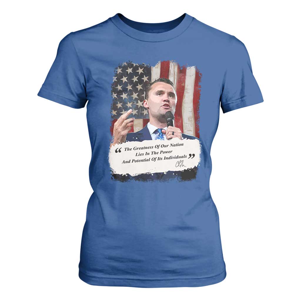 Patriotic Charlie Kirk Legacy T Shirt For Women The Greatness of America Power of the People TS02 Royal Blue Print Your Wear