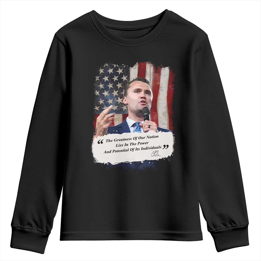 Patriotic Charlie Kirk Legacy Youth Sweatshirt The Greatness of America Power of the People TS02 Black Print Your Wear