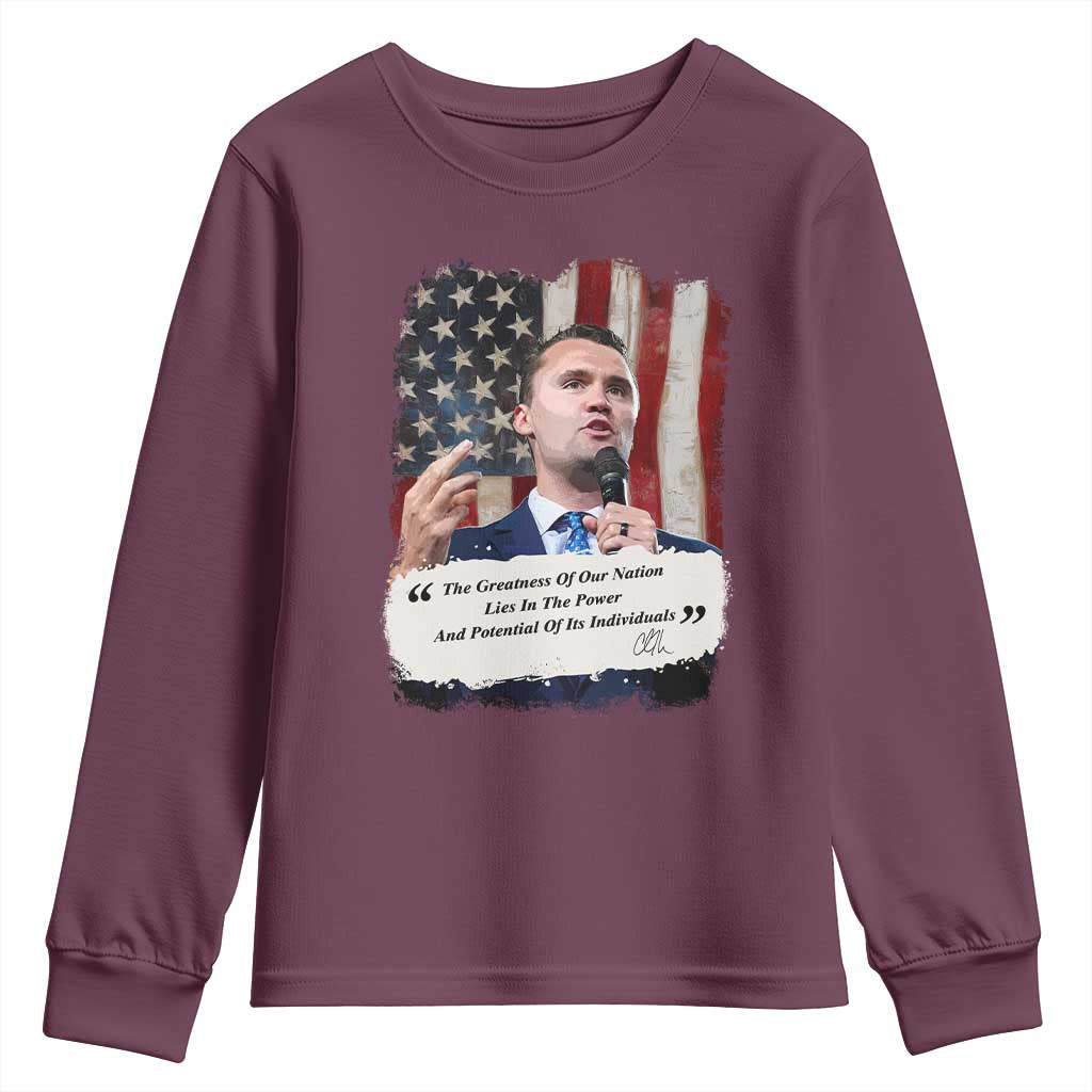Patriotic Charlie Kirk Legacy Youth Sweatshirt The Greatness of America Power of the People TS02 Maroon Print Your Wear