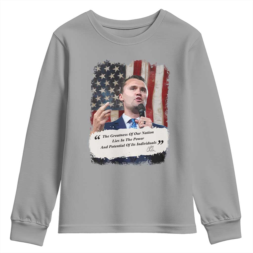 Patriotic Charlie Kirk Legacy Youth Sweatshirt The Greatness of America Power of the People TS02 Sport Gray Print Your Wear