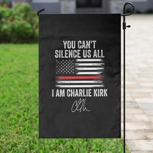 I Am Charlie Kirk Garden Flag You Cant Silence Us All Patriotic American Flag TS02 Print Your Wear