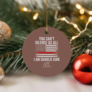 I Am Charlie Kirk Ceramic Ornament You Cant Silence Us All Patriotic American Flag TS02 1pc Mocha Print Your Wear