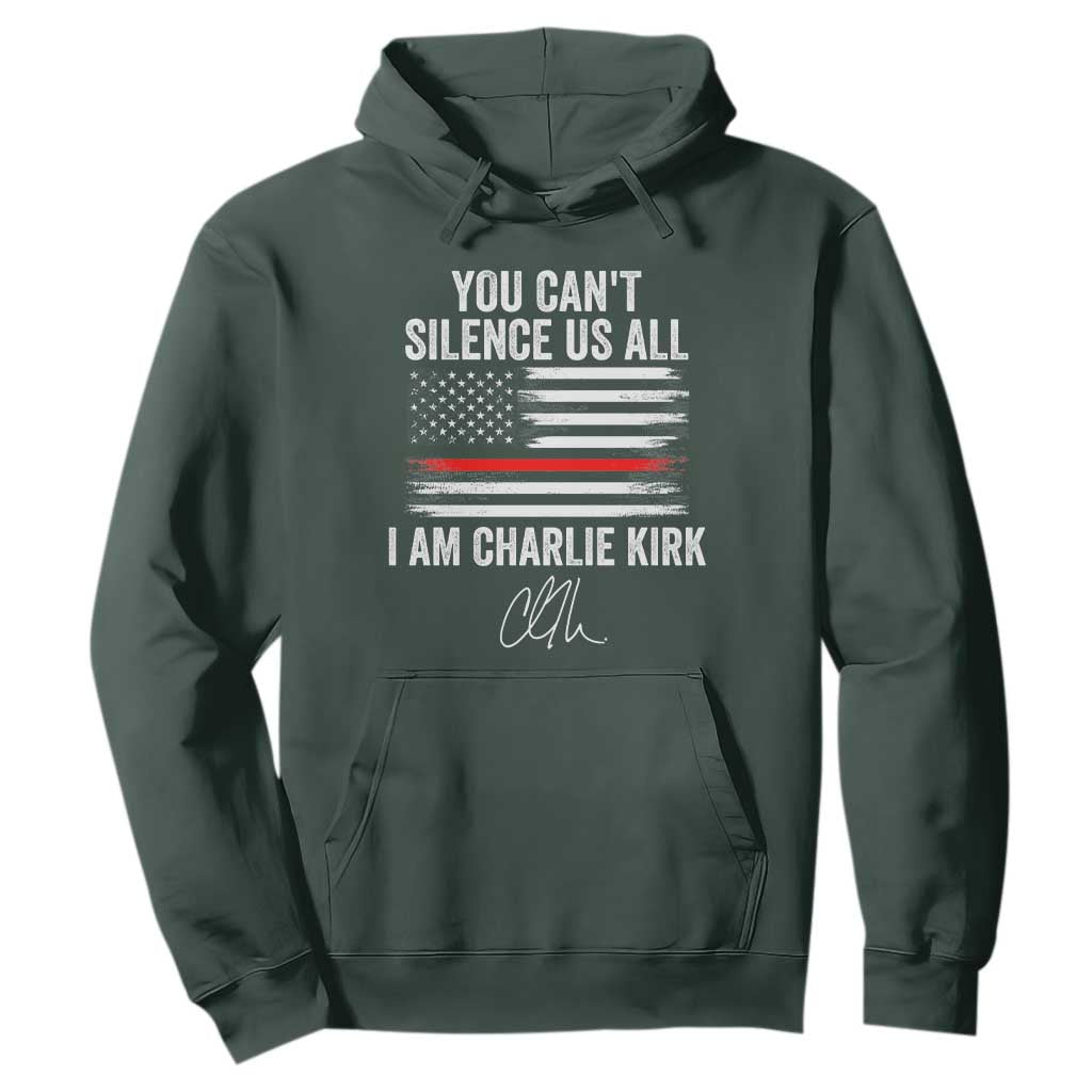 I Am Charlie Kirk Hoodie You Cant Silence Us All Patriotic American Flag TS02 Dark Forest Green Print Your Wear