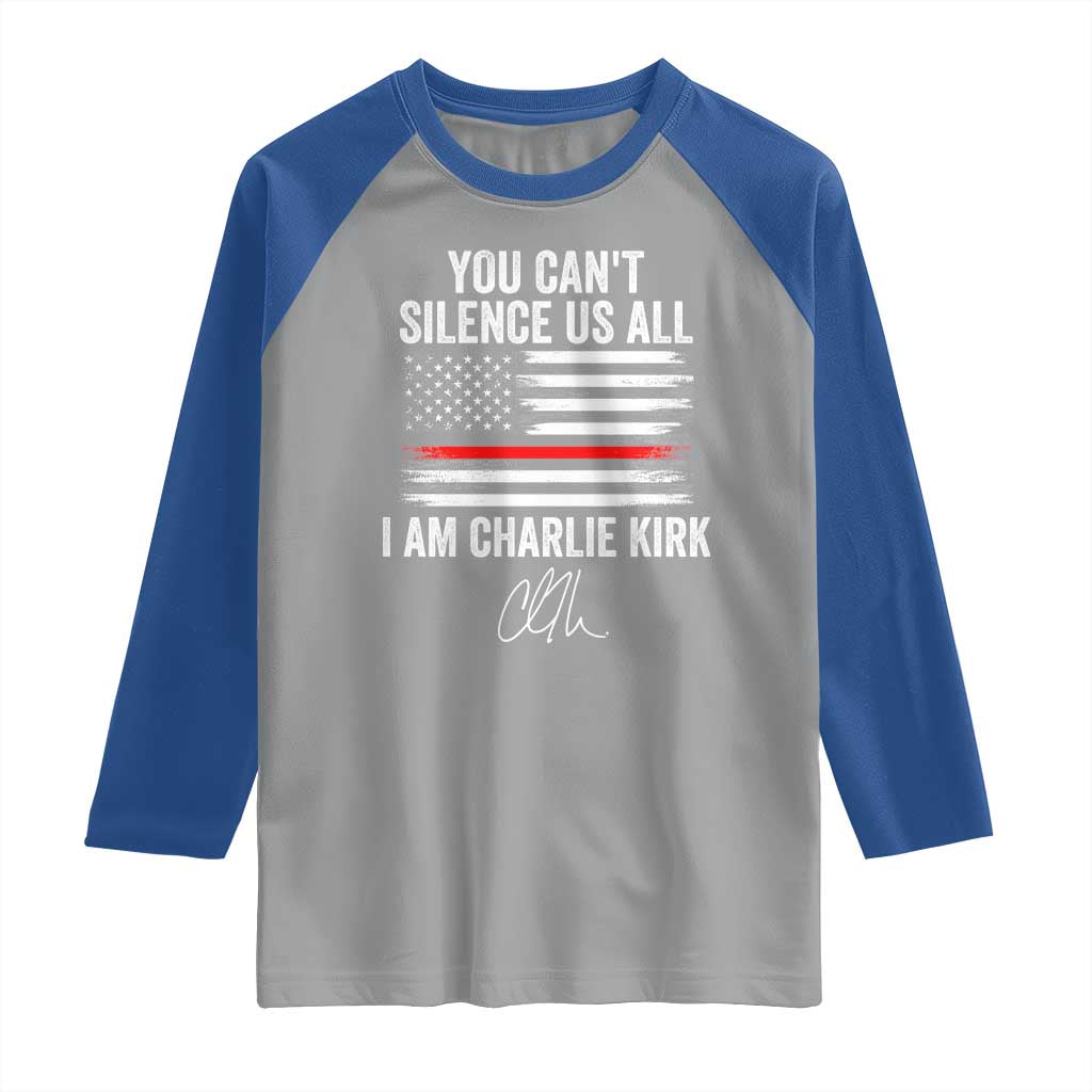 I Am Charlie Kirk Raglan Shirt You Cant Silence Us All Patriotic American Flag TS02 Sport Gray Royal Print Your Wear