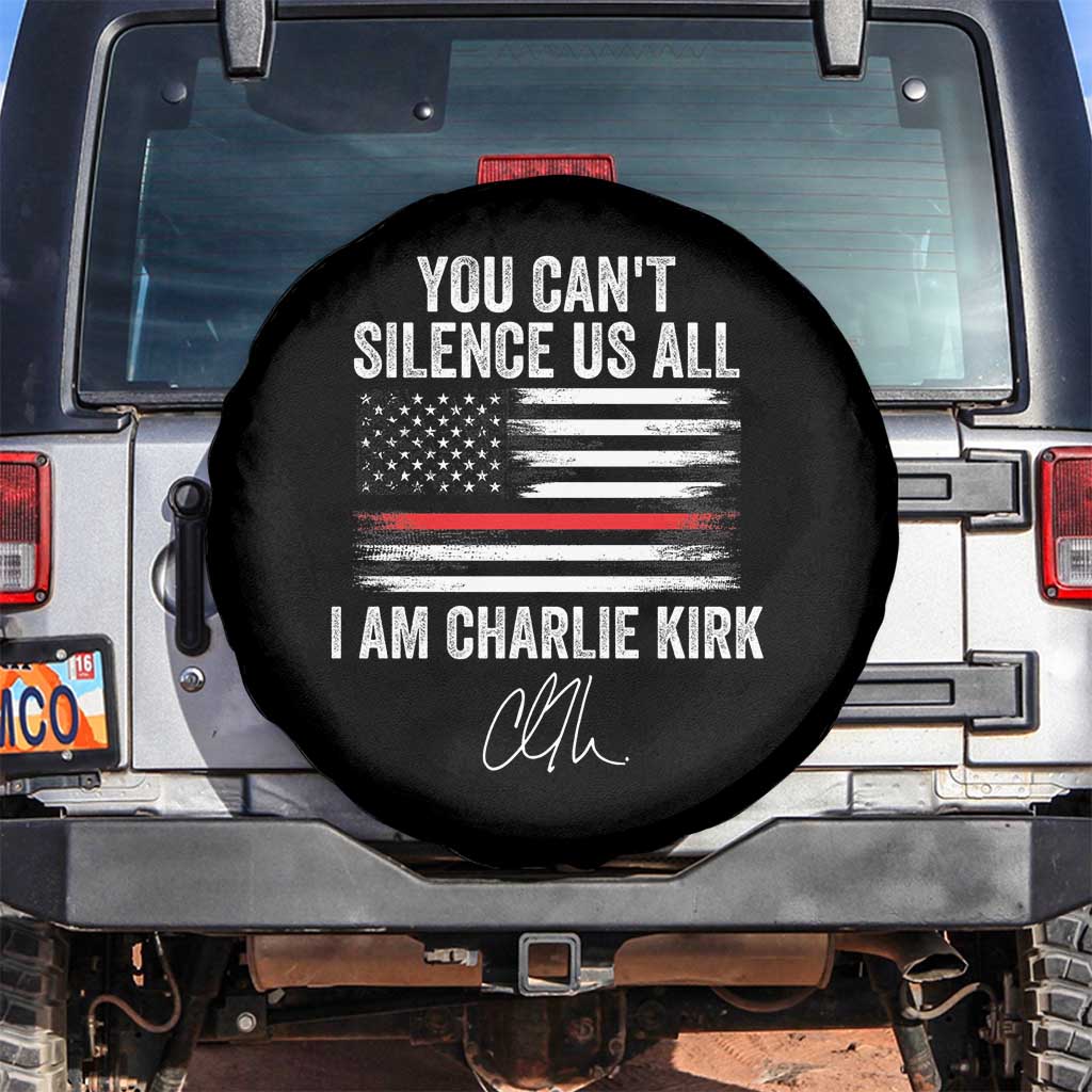 I Am Charlie Kirk Spare Tire Cover You Cant Silence Us All Patriotic American Flag TS02 No hole Black Print Your Wear
