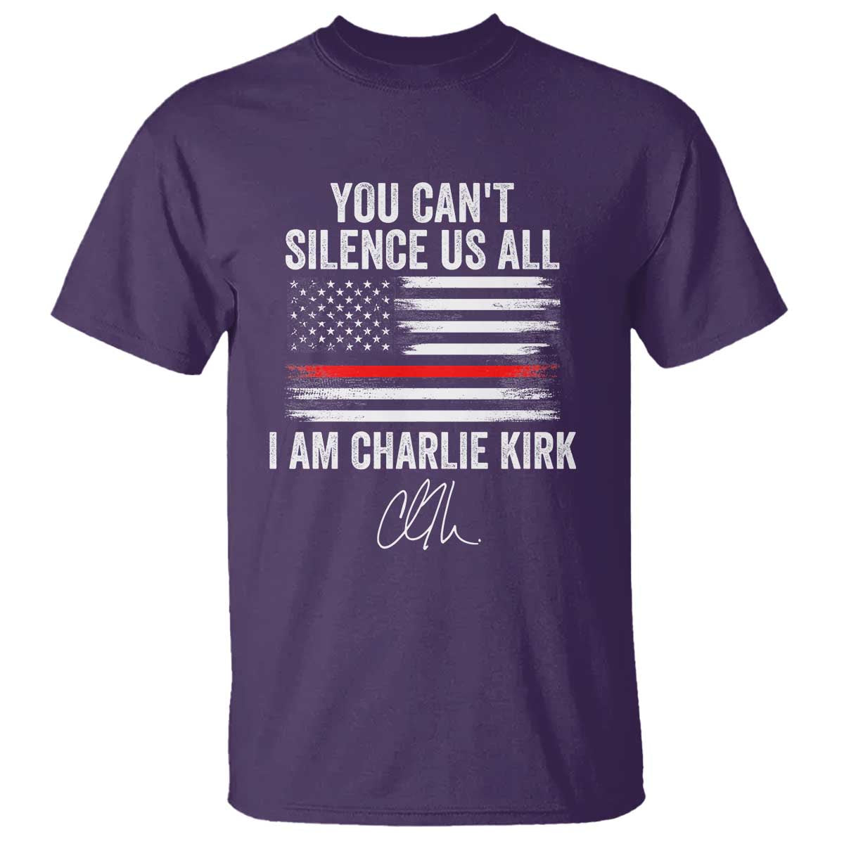 I Am Charlie Kirk T Shirt You Cant Silence Us All Patriotic American Flag TS02 Purple Print Your Wear