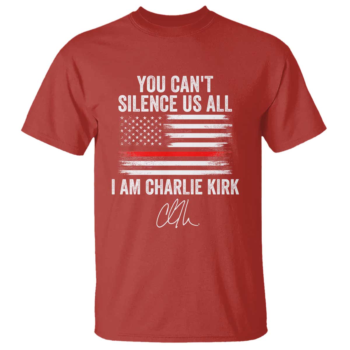 I Am Charlie Kirk T Shirt You Cant Silence Us All Patriotic American Flag TS02 Red Print Your Wear