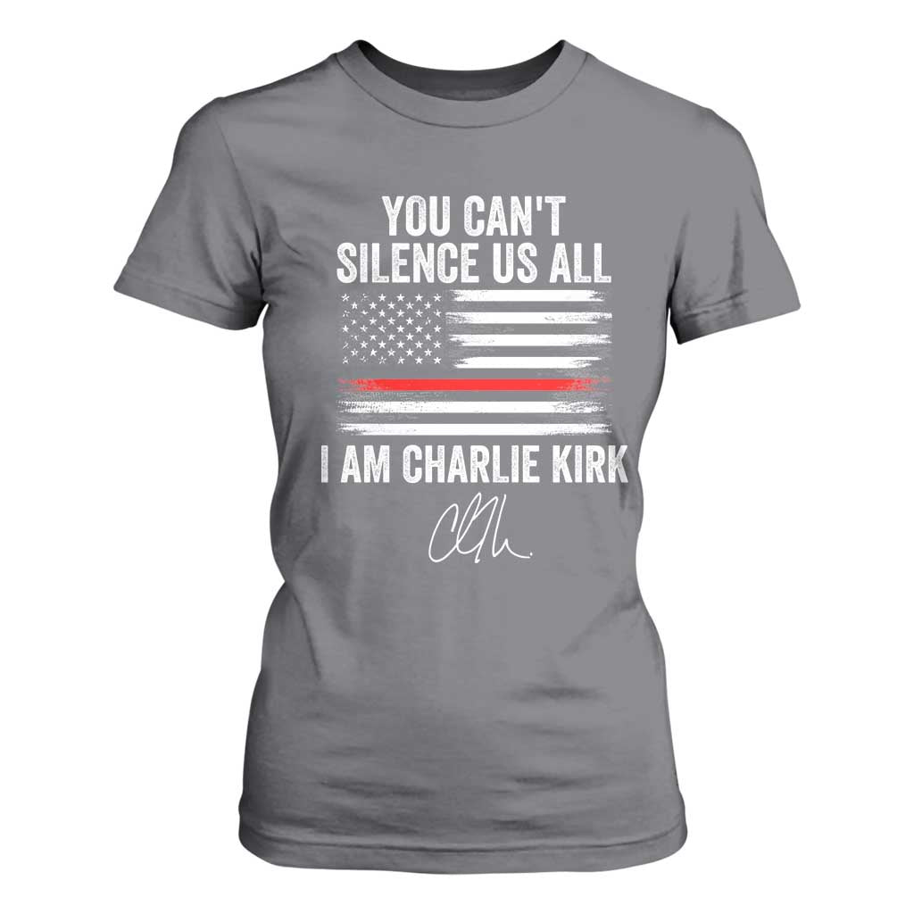 I Am Charlie Kirk T Shirt For Women You Cant Silence Us All Patriotic American Flag TS02 Charcoal Print Your Wear