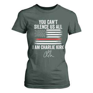I Am Charlie Kirk T Shirt For Women You Cant Silence Us All Patriotic American Flag TS02 Dark Forest Green Print Your Wear