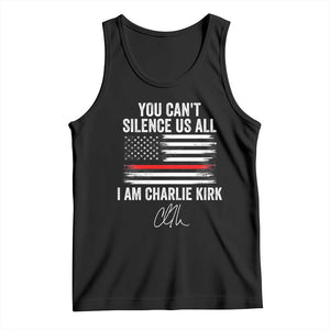 I Am Charlie Kirk Tank Top You Cant Silence Us All Patriotic American Flag TS02 Black Print Your Wear