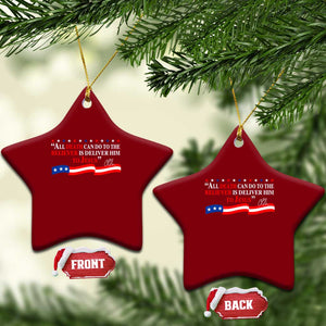 Patriotic Christian Faith Ceramic Ornament All Death Can Do Is Deliver Him to Jesus TS02 Print Your Wear