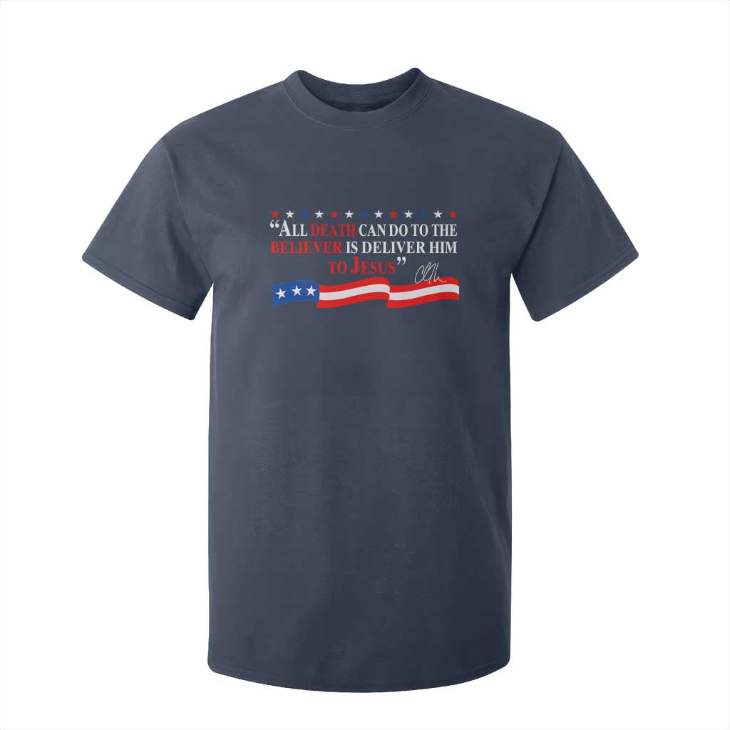 Patriotic Christian Faith T Shirt For Kid All Death Can Do Is Deliver Him to Jesus TS02 Navy Print Your Wear