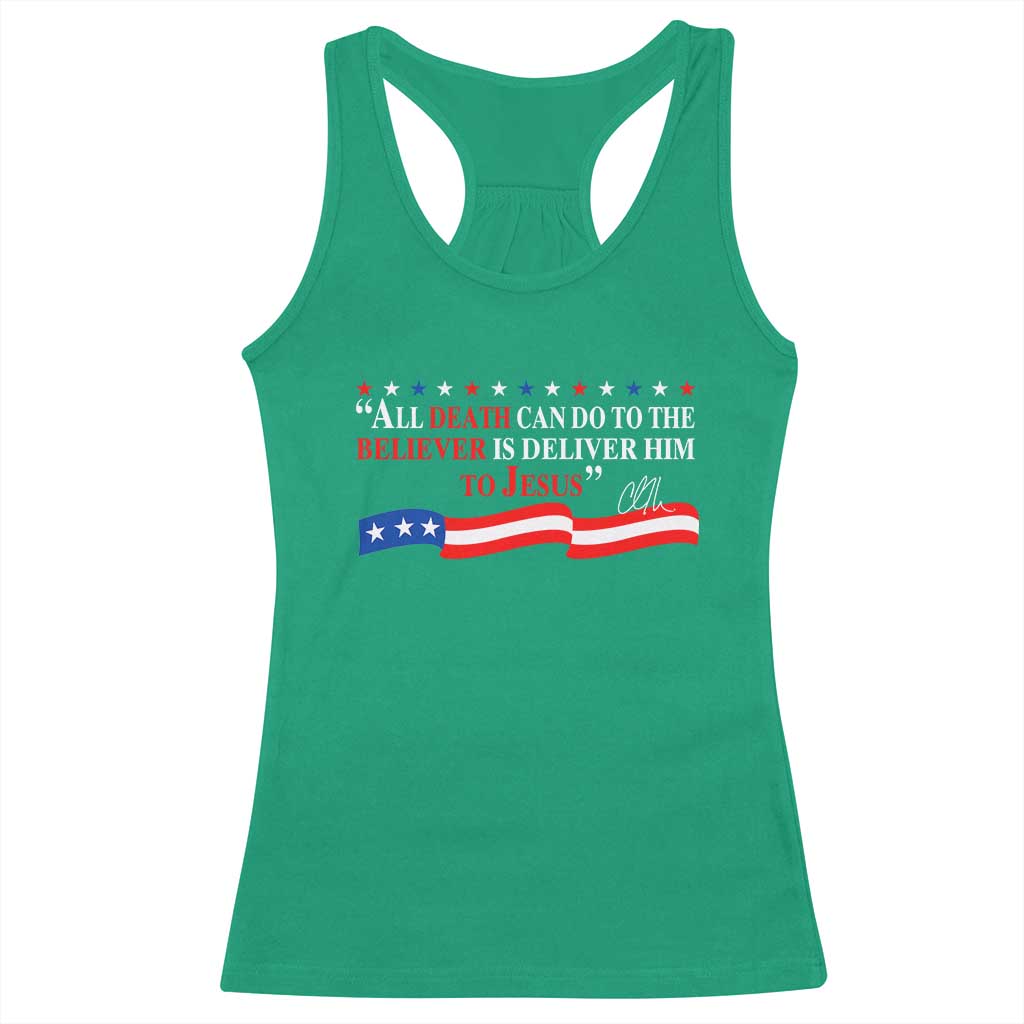 Patriotic Christian Faith Racerback Tank Top All Death Can Do Is Deliver Him to Jesus TS02 Irish Green Print Your Wear