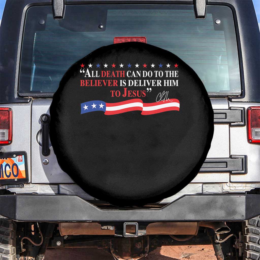 Patriotic Christian Faith Spare Tire Cover All Death Can Do Is Deliver Him to Jesus TS02 No hole Black Print Your Wear