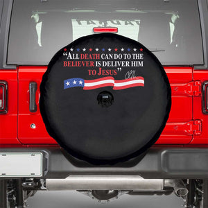 Patriotic Christian Faith Spare Tire Cover All Death Can Do Is Deliver Him to Jesus TS02 Black Print Your Wear