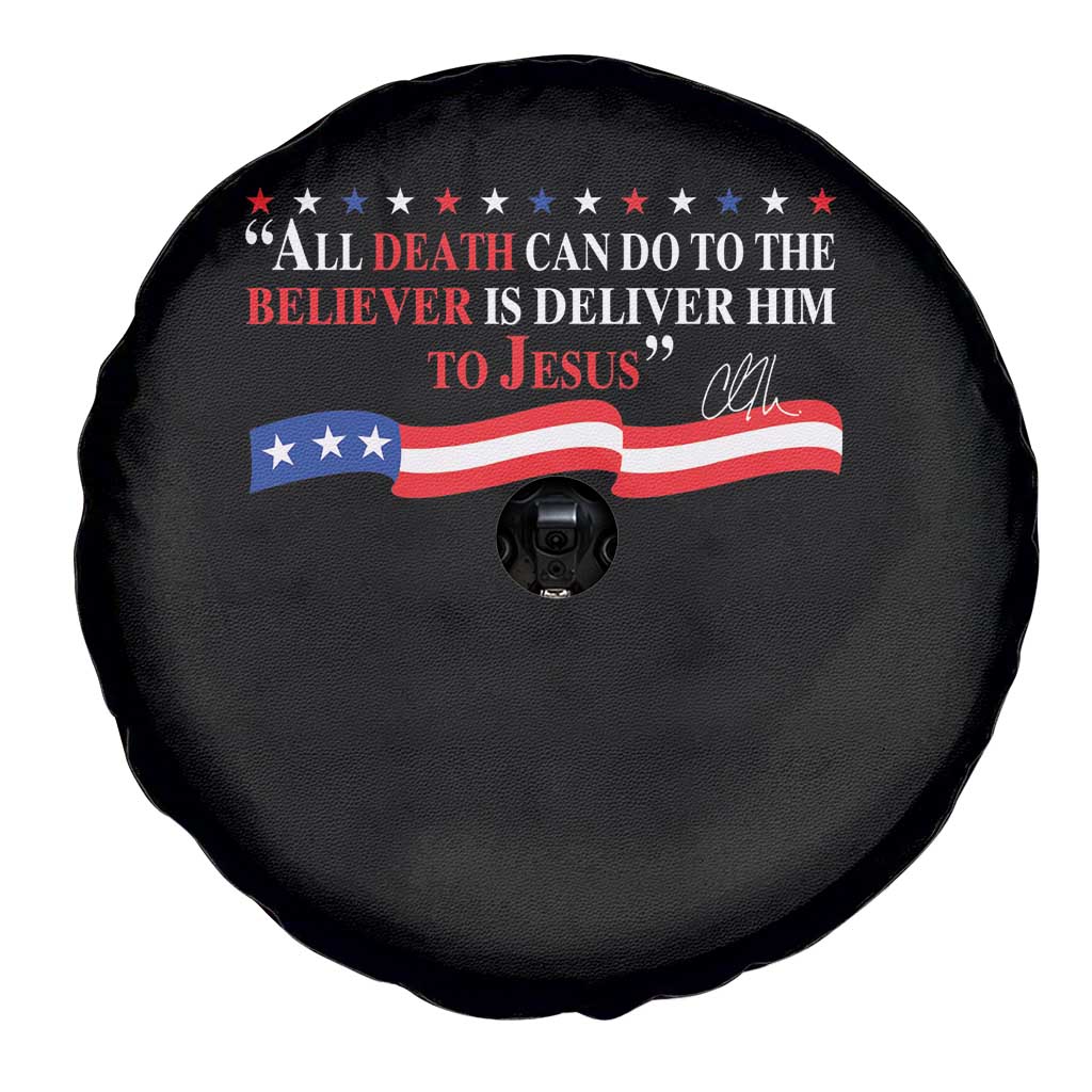 Patriotic Christian Faith Spare Tire Cover All Death Can Do Is Deliver Him to Jesus TS02 Print Your Wear
