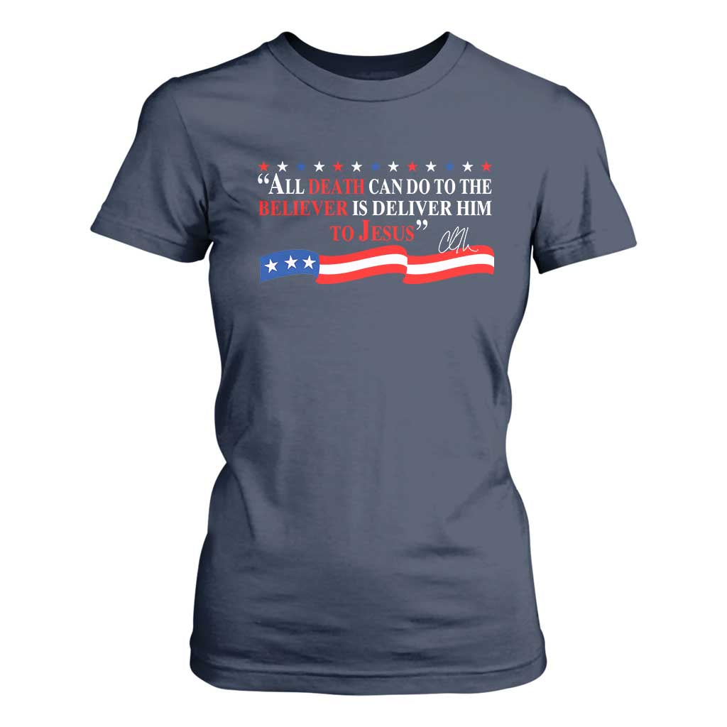 Patriotic Christian Faith T Shirt For Women All Death Can Do Is Deliver Him to Jesus TS02 Navy Print Your Wear