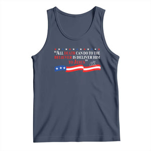 Patriotic Christian Faith Tank Top All Death Can Do Is Deliver Him to Jesus TS02 Navy Print Your Wear