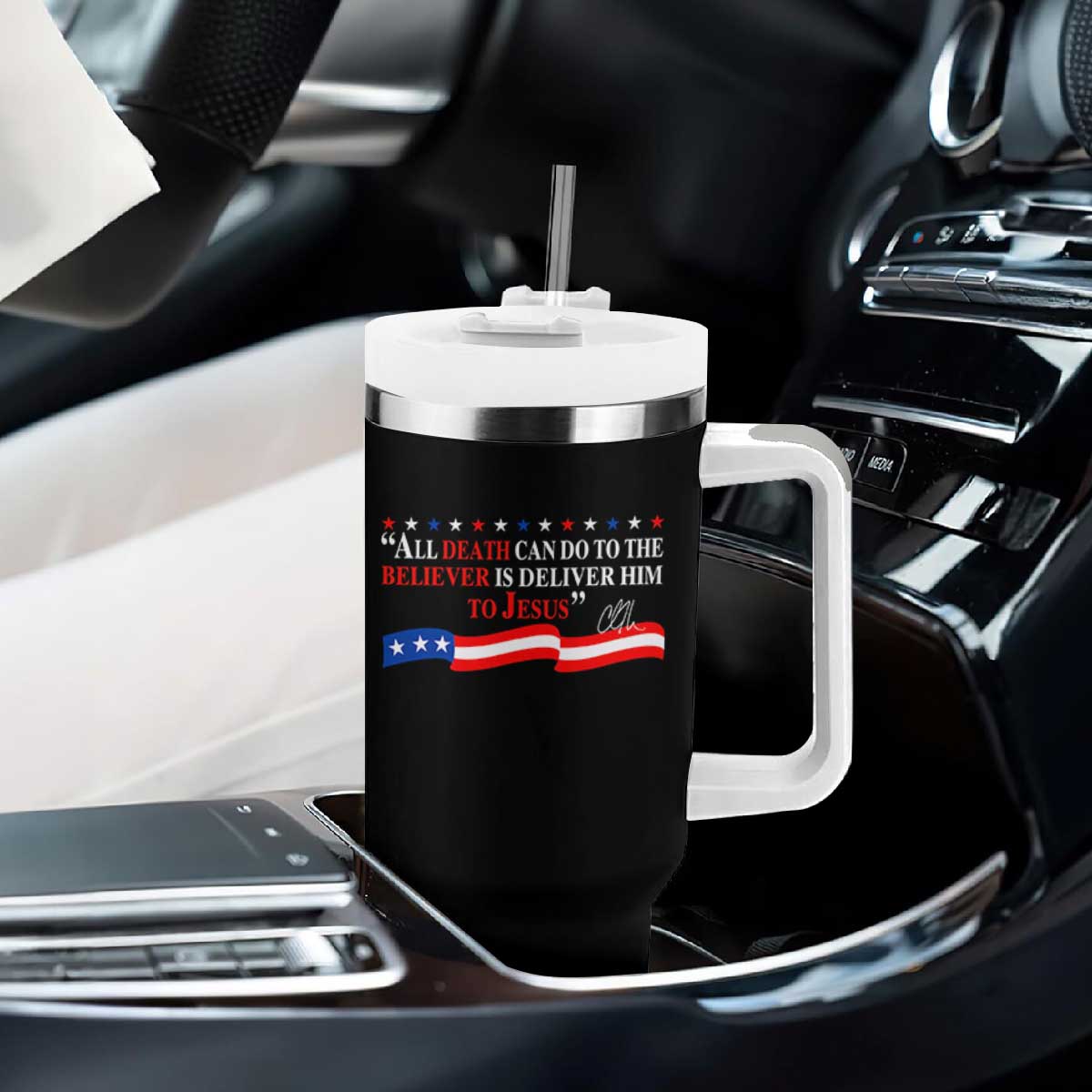 Patriotic Christian Faith Tumbler With Handle All Death Can Do Is Deliver Him to Jesus TS02 Print Your Wear